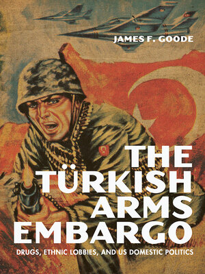 cover image of The Turkish Arms Embargo